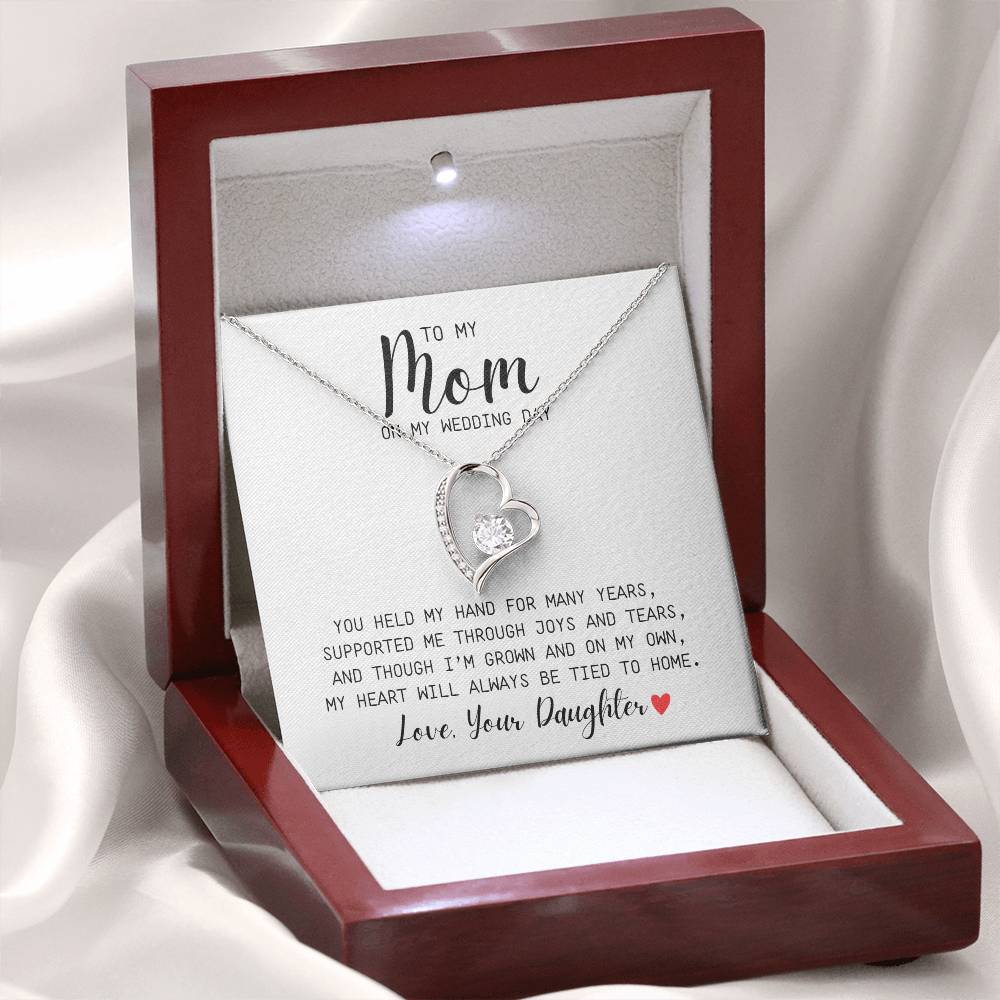 To Mom | On My Wedding Day | From Daughter | You Held My Hand For Many Years | White Message Card - Forever Love Necklace