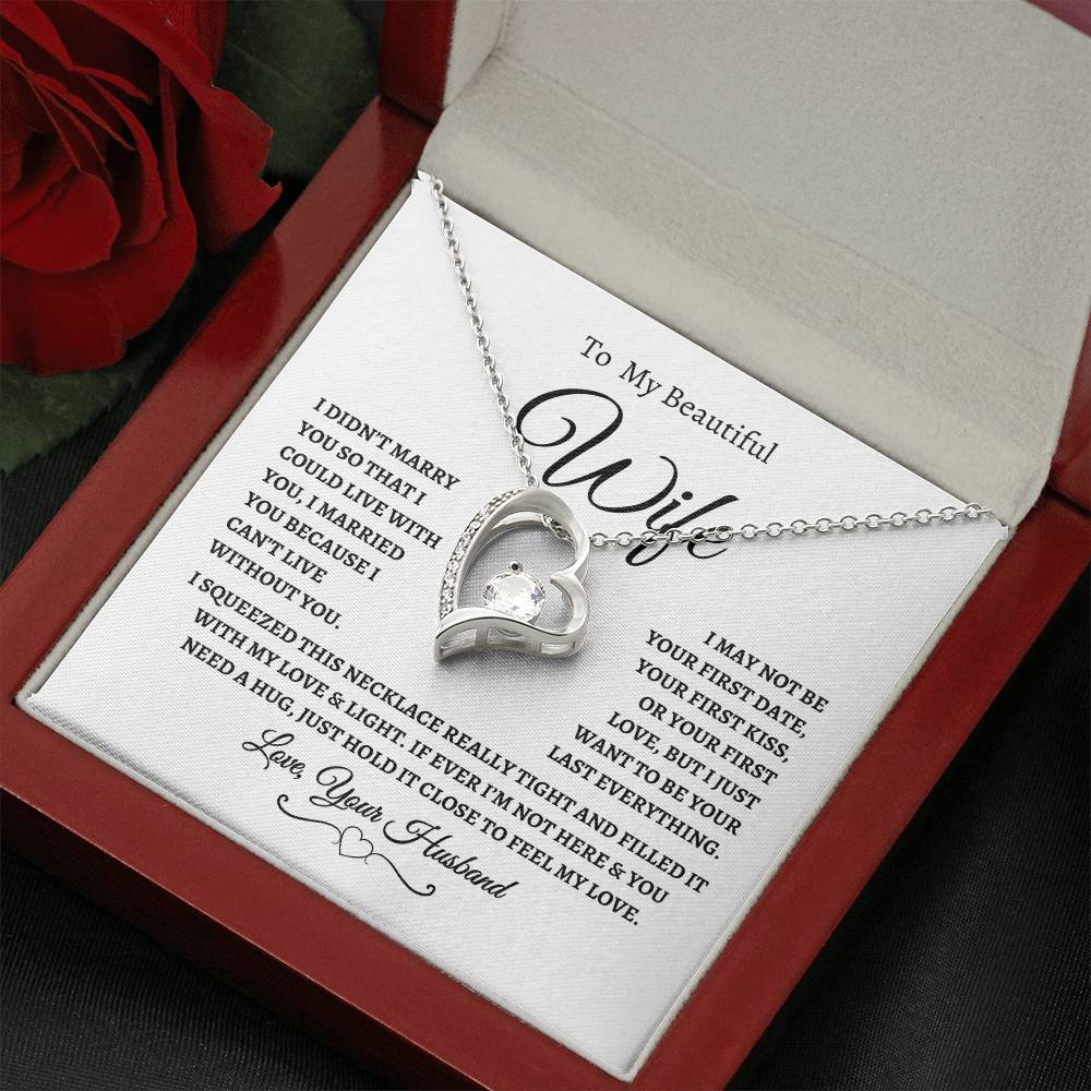 To My Beautiful Wife | I Can't Live Without You | Love, Your Husband | Fanciful Script header | White Message Card - Forever Love Necklace