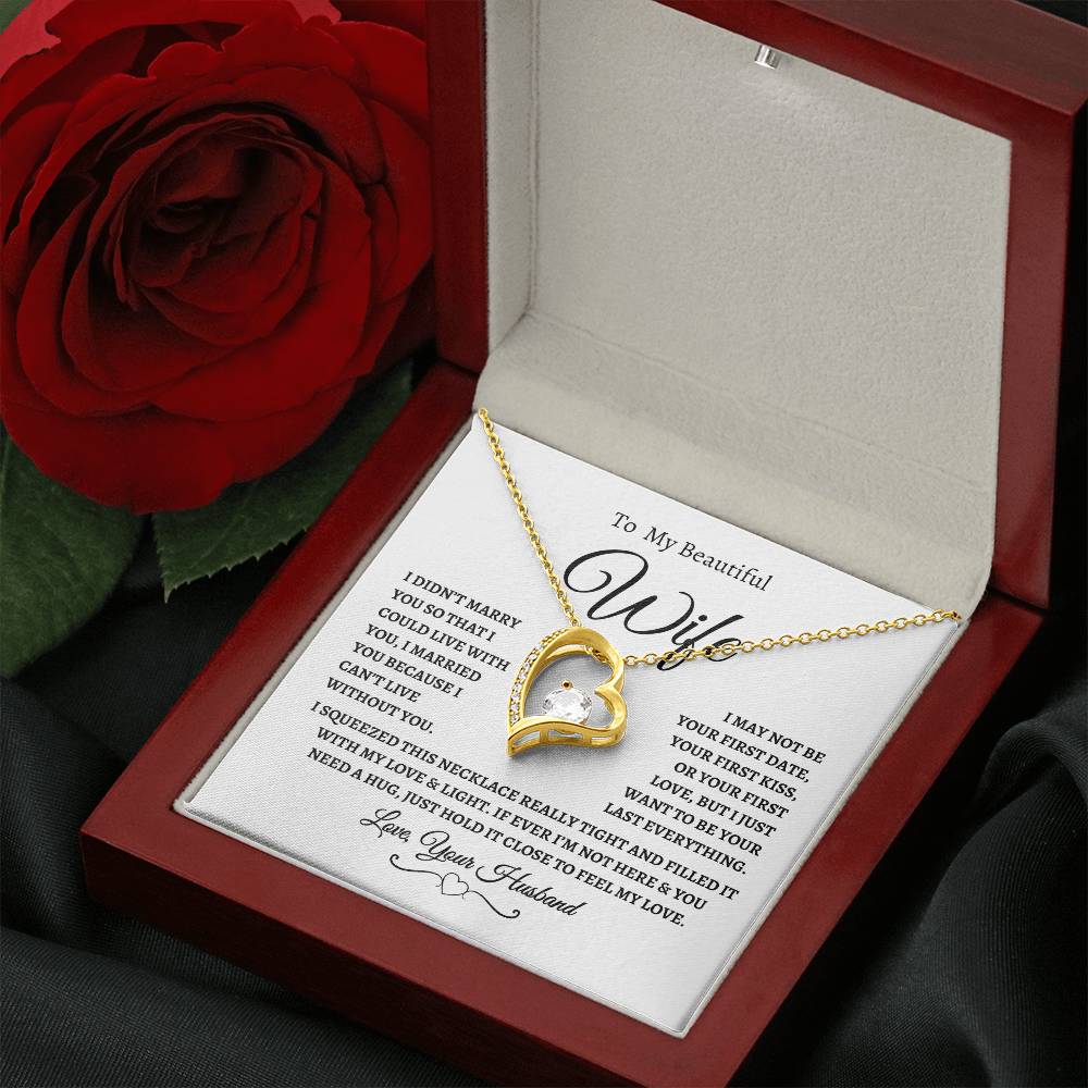To My Beautiful Wife | I Can't Live Without You | Love, Your Husband | Fanciful Script header | White Message Card - Forever Love Necklace