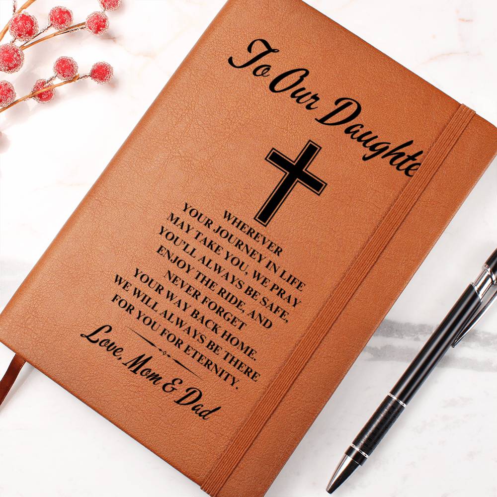 To Our Daughter | Graduation | Cross | Love Mom & Dad - Graphic Leather Journal