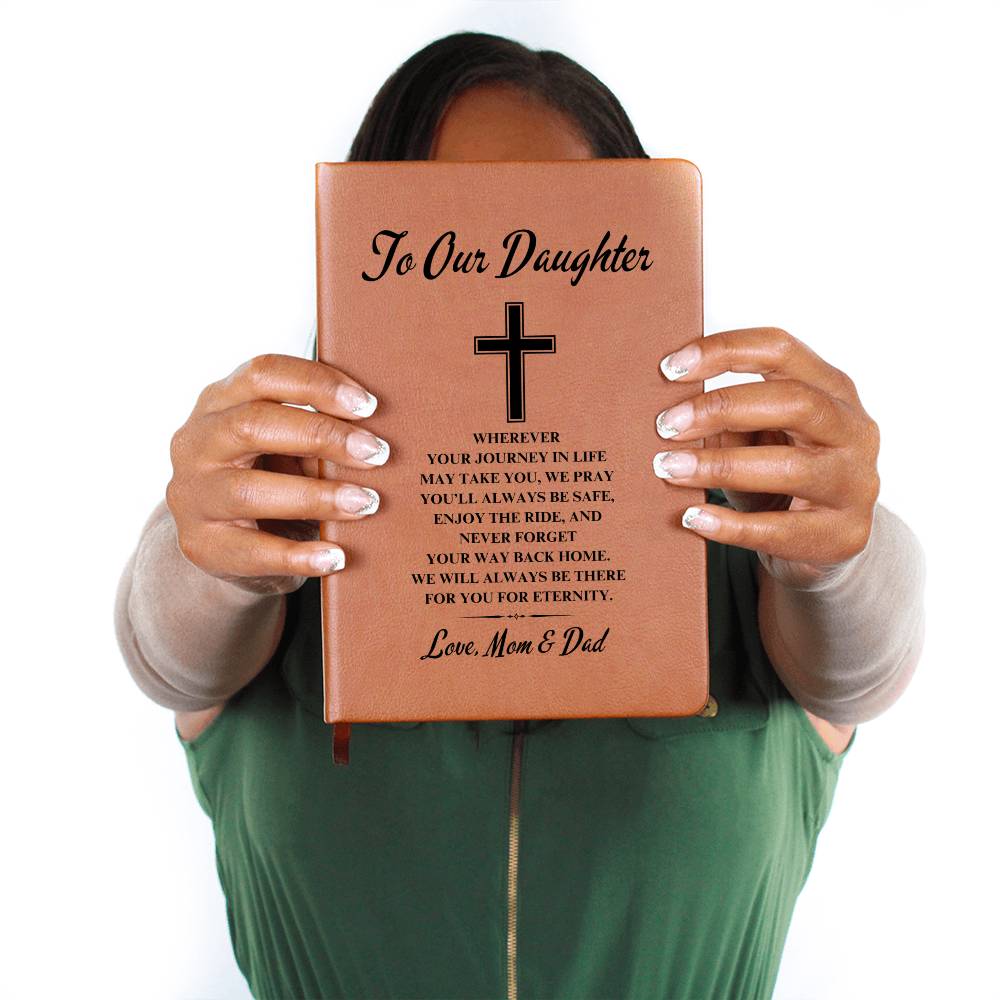 To Our Daughter | Graduation | Cross | Love Mom & Dad - Graphic Leather Journal