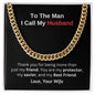 To The Man I Call My Husband | Cuban Link Chain Necklace
