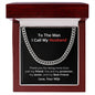 To The Man I Call My Husband | Cuban Link Chain Necklace