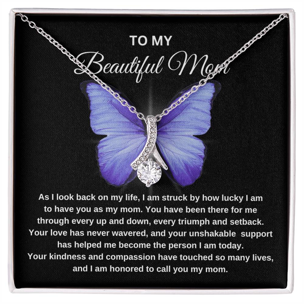 To My Beautiful Mom | Butterfly | Mother's Day Gift | Birthday Gift | Black Message- Alluring Beauty Necklace