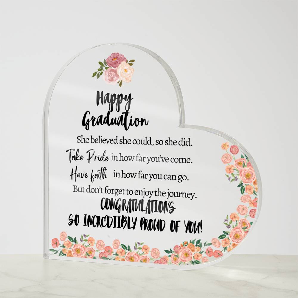 Happy Graduation | To Her | Floral - Acrylic Heart Plaque