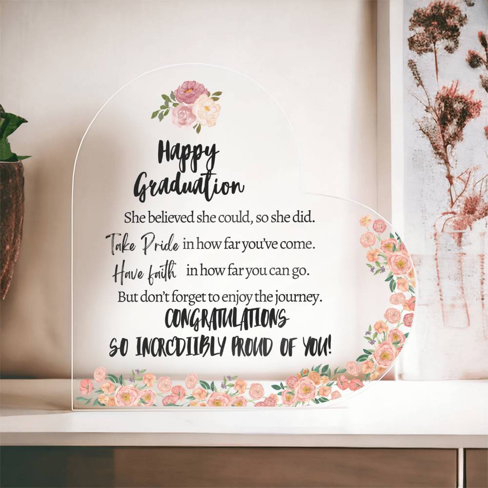 Happy Graduation | To Her | Floral - Acrylic Heart Plaque
