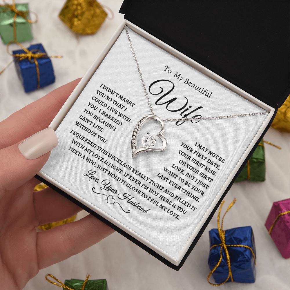 To My Beautiful Wife | I Can't Live Without You | Love, Your Husband | Fanciful Script header | White Message Card - Forever Love Necklace