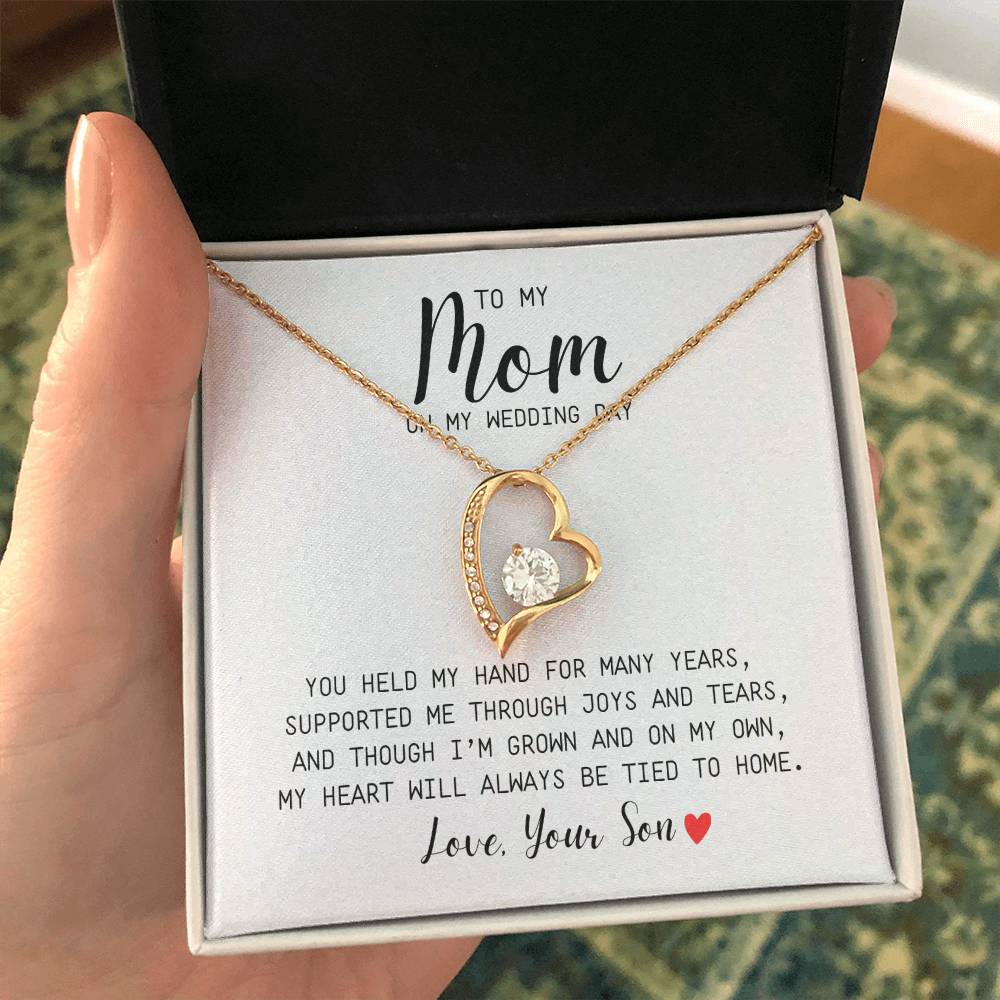 To Mom | On My Wedding Day | From Son | You Held My Hand For Many Years | White Message Card - Forever Love Necklace