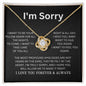 I'm Sorry | Miss You - Love Knot Necklace