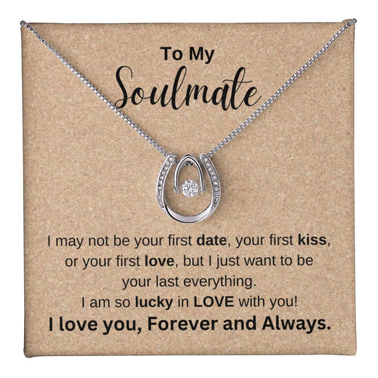 To My Soulmate | Cork board background - Lucky In Love Necklace