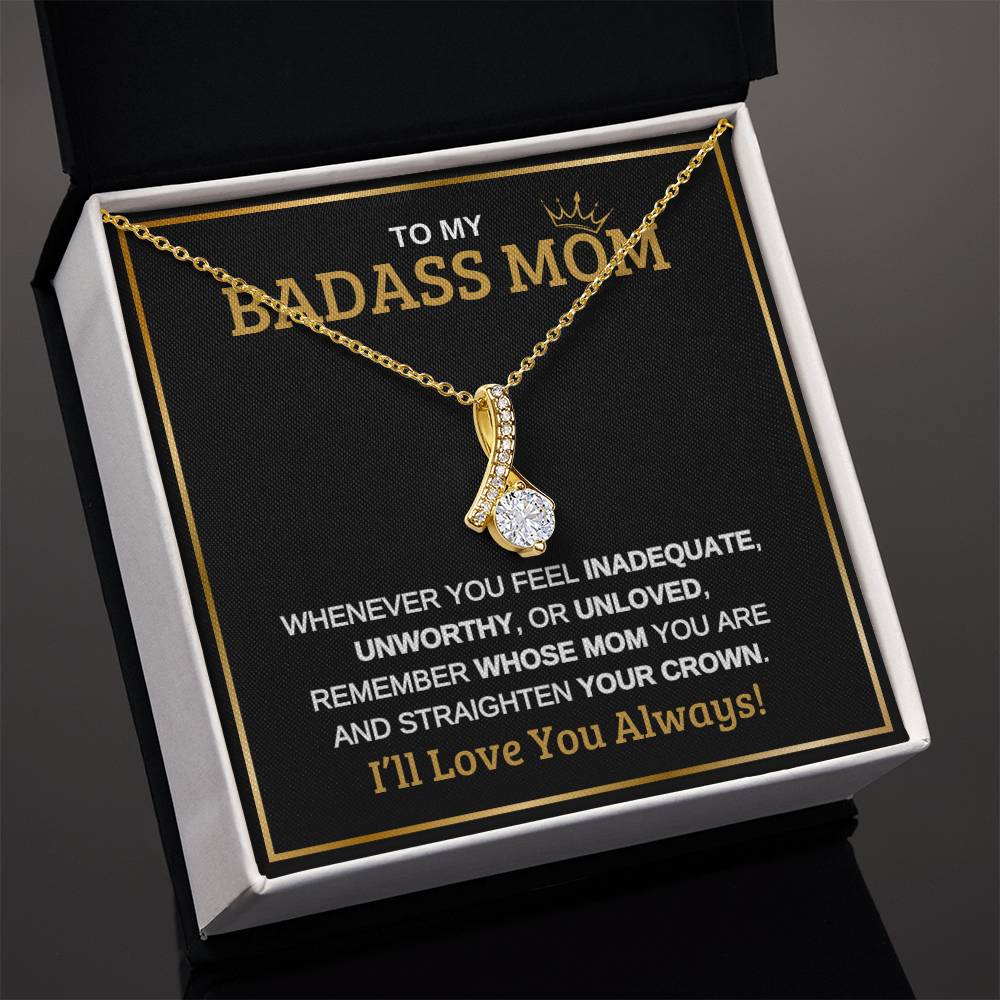 To My Badass Mom | Black Message Card - Alluring Beauty Necklace