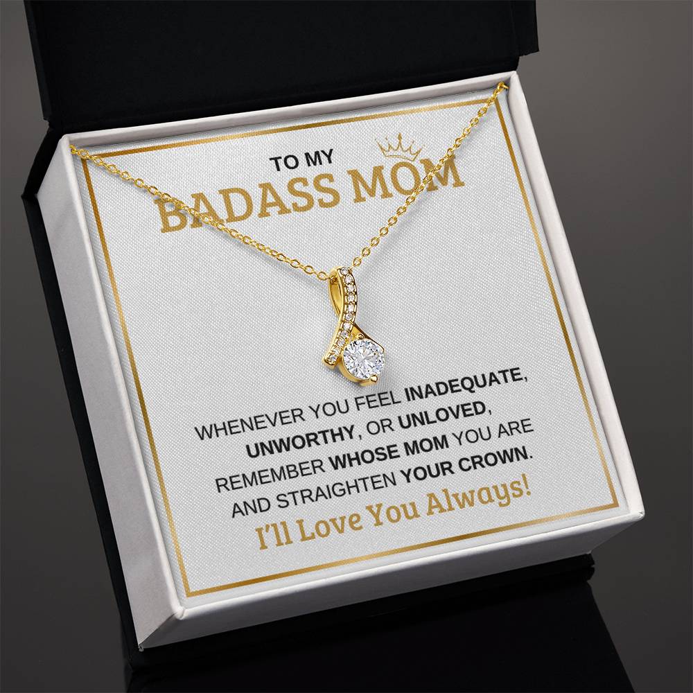 To My Badass Mom | Alluring Beauty Necklace | White Message Card