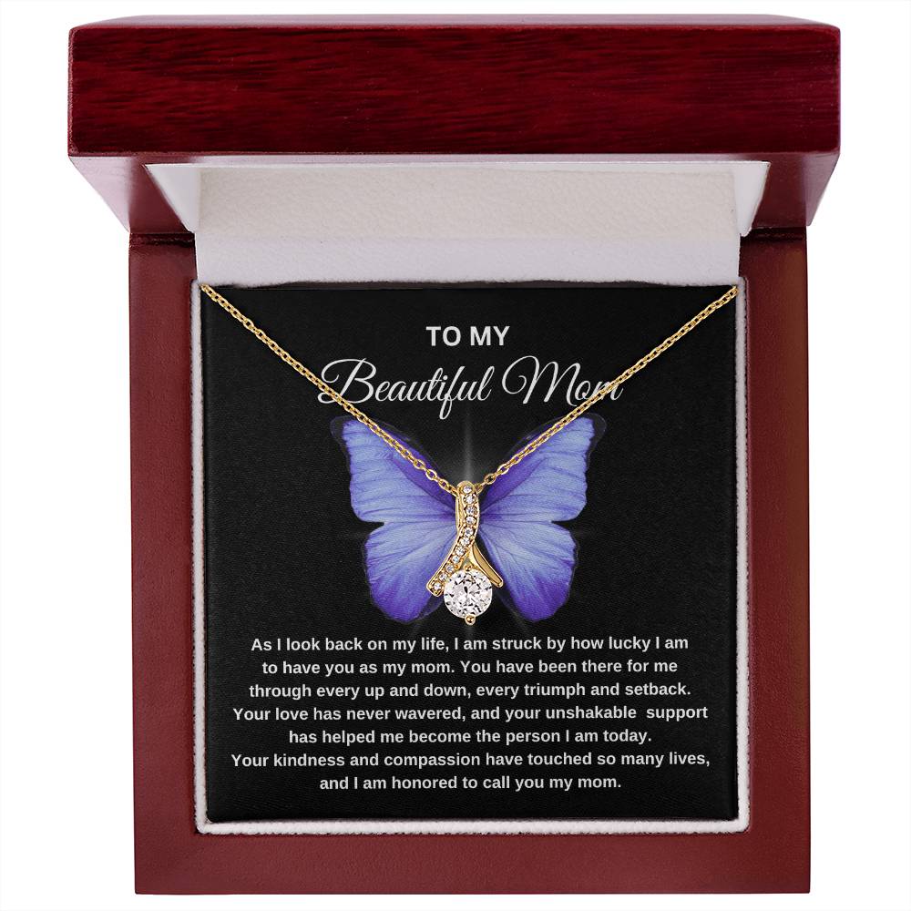 To My Beautiful Mom | Butterfly | Mother's Day Gift | Birthday Gift | Black Message- Alluring Beauty Necklace