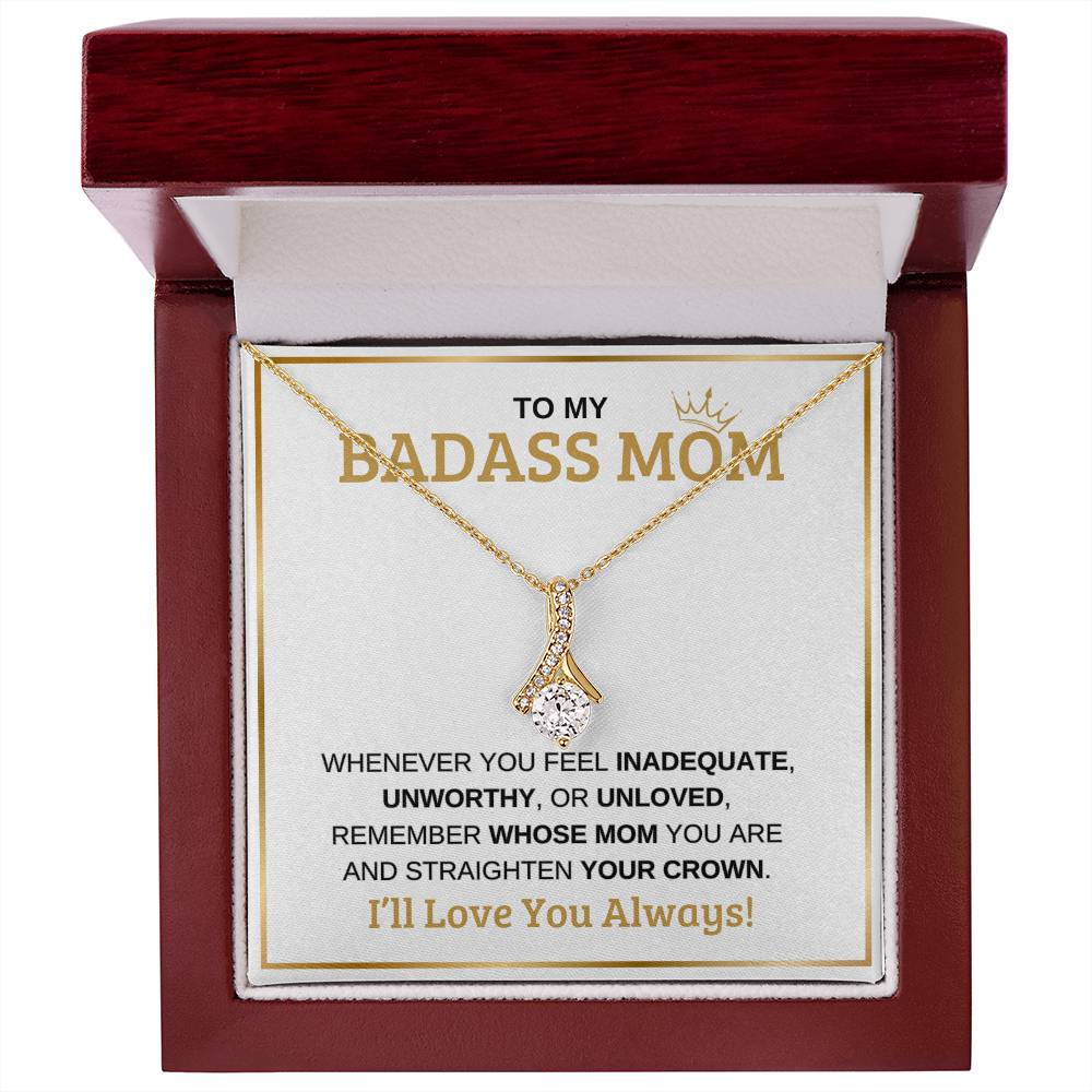 To My Badass Mom | Alluring Beauty Necklace | White Message Card