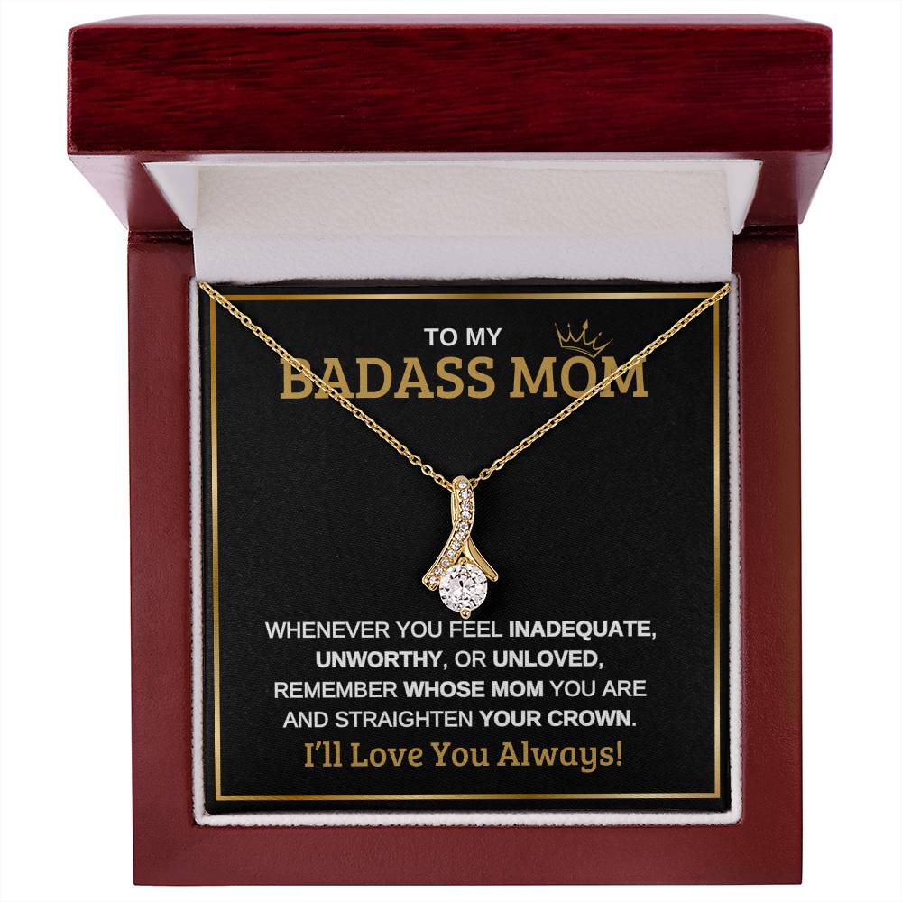 To My Badass Mom | Black Message Card - Alluring Beauty Necklace