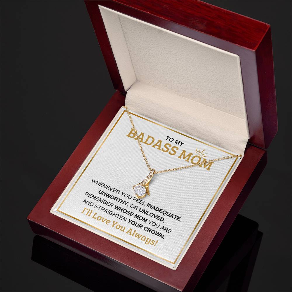 To My Badass Mom | Alluring Beauty Necklace | White Message Card