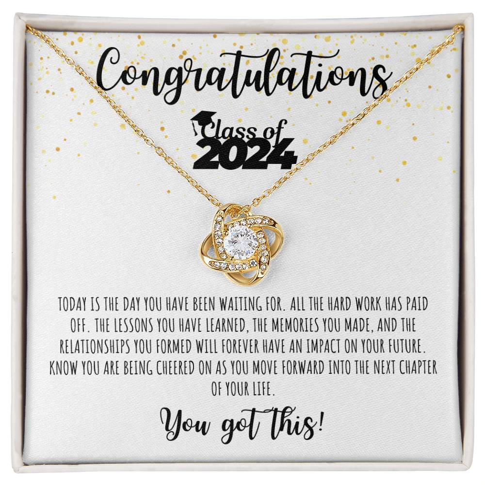 Congratulations Graduate | Class of 2024 | You Got This | White Message Card - Love Knot Necklace