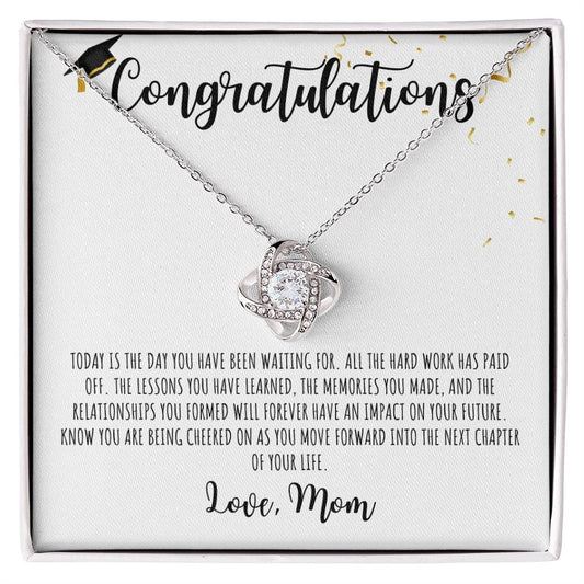 Congratulations Graduate | Love Mom -| White Message Card - Love Knot Necklace