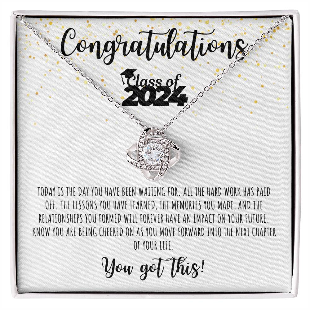 Congratulations Graduate | Class of 2024 | You Got This | White Message Card - Love Knot Necklace