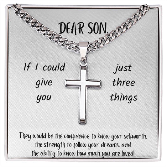 Dear Son | You are Loved | Three Things | White Message Card - Cuban Chain with Artisan Cross Necklace