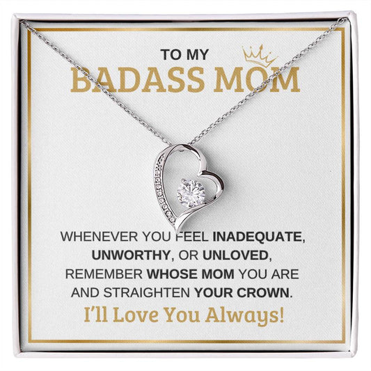 To My Badass Mom | White Message Card -Forever Love Necklace