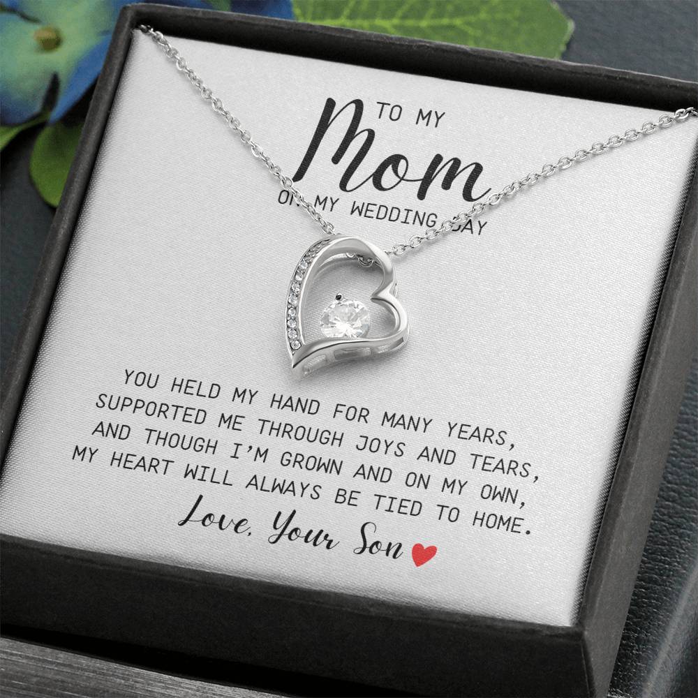 To Mom | On My Wedding Day | From Son | You Held My Hand For Many Years | White Message Card - Forever Love Necklace