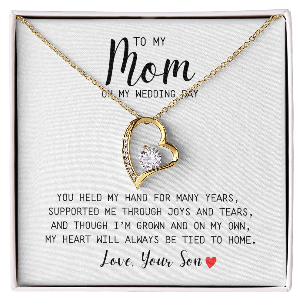 To Mom | On My Wedding Day | From Son | You Held My Hand For Many Years | White Message Card - Forever Love Necklace