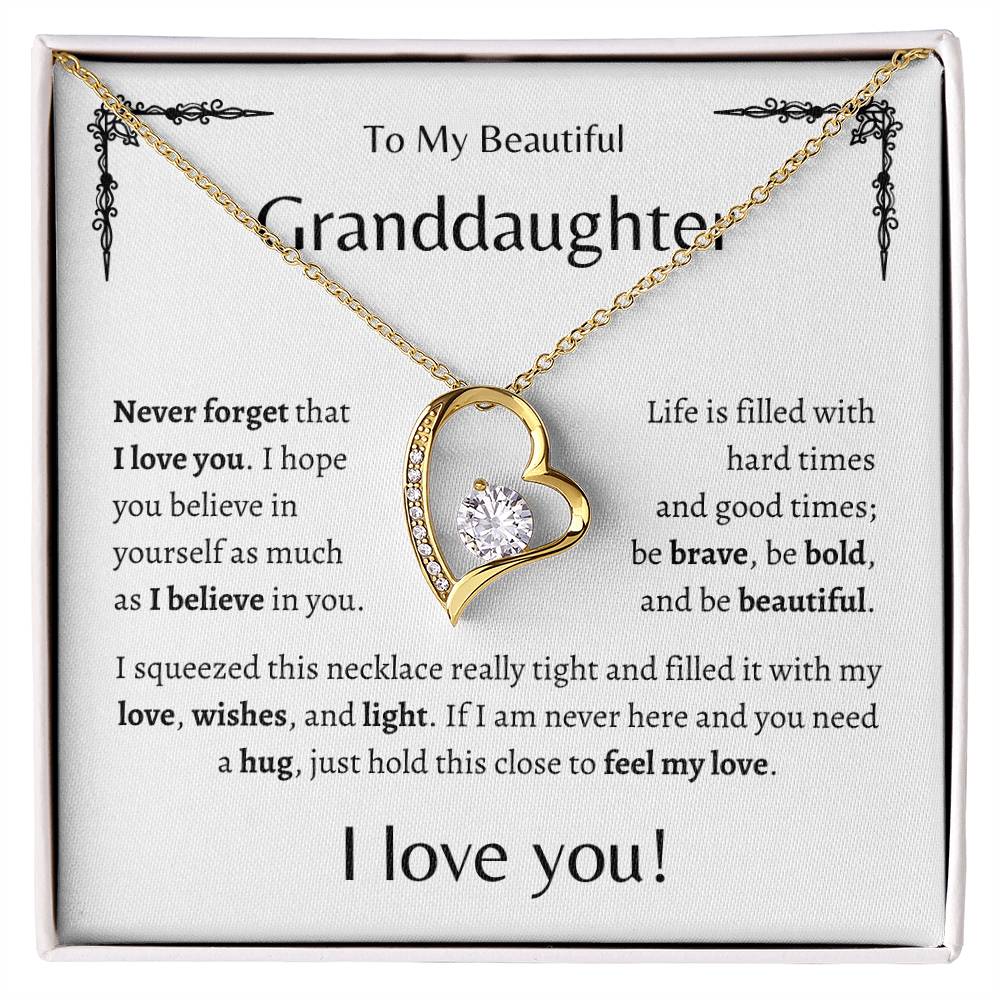 To My Beautiful Granddaughter |Never Forget | White Message Card - Forever Love Necklace