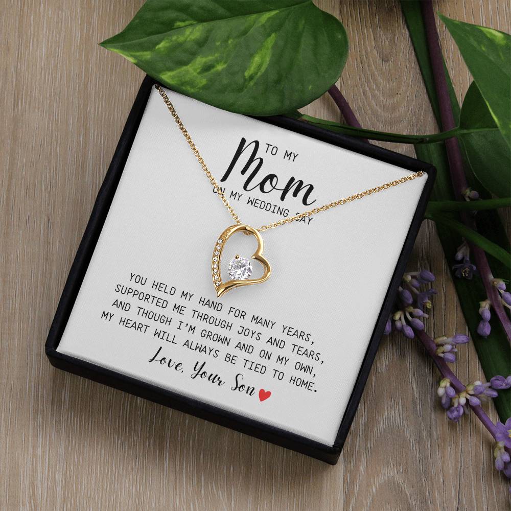 To Mom | On My Wedding Day | From Son | You Held My Hand For Many Years | White Message Card - Forever Love Necklace